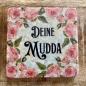 Preview: Marmor Fliese Glas Untersetzer Deine Mudda